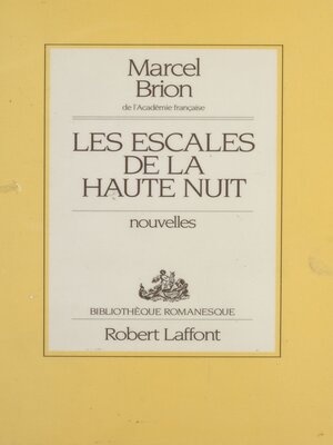 cover image of Les Escales de la haute nuit